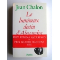 livre le lumineux destin d'alexandra david-Néel