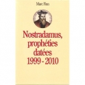 livre nostradamus prophéties datées 1999-2010