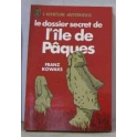 livre le dossier secret de l'île de pâques