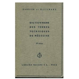 livre dictionnaire des termes techniques de medecine livre dictionnaire des termes techniques de medecine