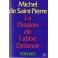 livre la passion de l'abbé delance