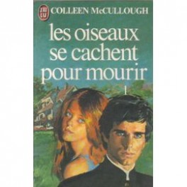 livre les oiseaux se cachent pour mourir 1 livre les oiseaux se cachent pour mourir 1