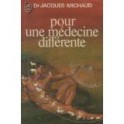 livre pour une médecine différente