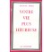 livre votre vie plus heureuse