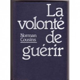 livre la volonté de guérir livre la volonté de guérir
