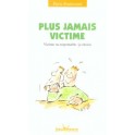 livre plus jamais victime