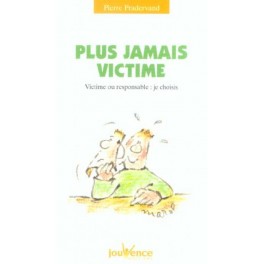livre plus jamais victime livre plus jamais victime