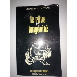 livre le rêve de longévité