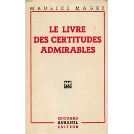 livre le livre des certitudes admirables livre le livre des certitudes admirables