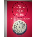 livre le cahiers de cours de moïse