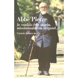 livre je voulais être marin, missionnaire ou brigant livre je voulais être marin, missionnaire ou brigant