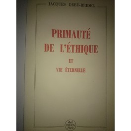 livre primauté de l'éthique livre primauté de l'éthique