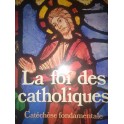 livre la foi des catholiques