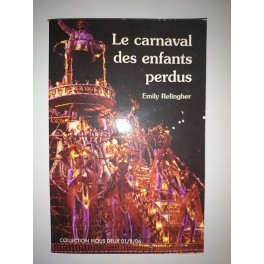 livre le carnaval des enfants perdus