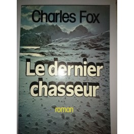 livre le dernier chasseur