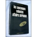 livre les soucoupes volantes affaire sérieuse
