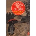 livre nous n'irons plus au bois