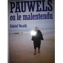 livre pauwels ou le malentendu