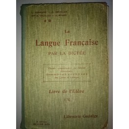 livre la langue française par la dictée