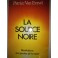 livre la source noire