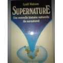 livre supernature une nouvelle histoire naturelle du surnaturel