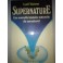 livre supernature une nouvelle histoire naturelle du surnaturel