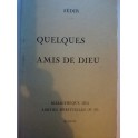 livre quelques amis de dieu