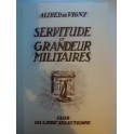 livre servitude et grandeur militaire
