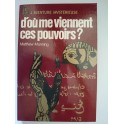 livre d'où me viennent ces pouvoirs