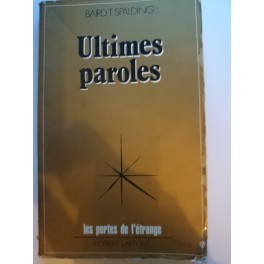 livre ultimes paroles livre ultimes paroles