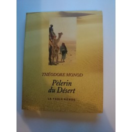 livre pèlerin du désert livre pèlerin du désert