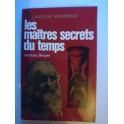 livre les maîtres secret du temps