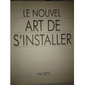 livre le nouvel art de s'installer