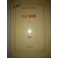 livre la soie