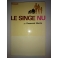 livre le singe nu